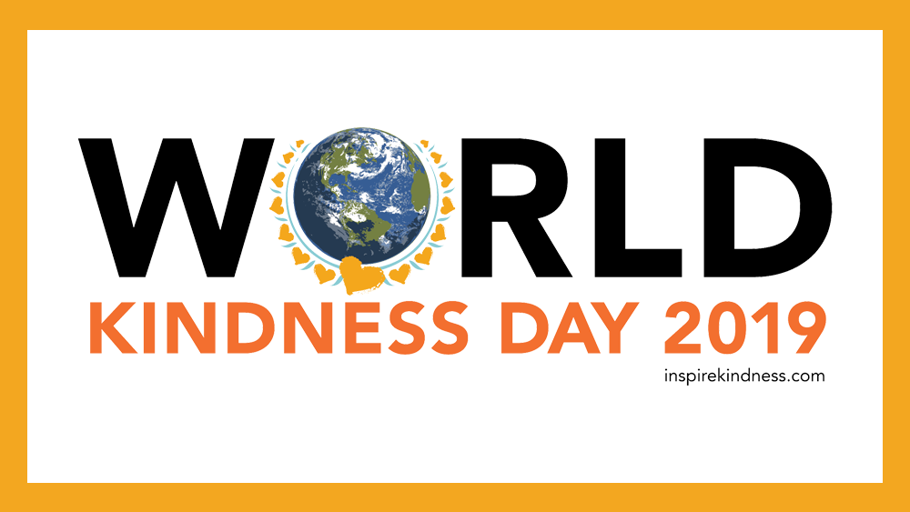 Family Member Spotlight: Inspire Kindness – World Kindness Day 2019