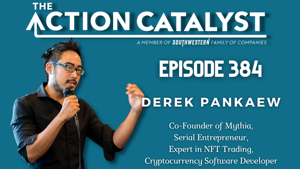 NFTs and The Future of Ownership, with Derek Pankaew – Episode 384 of The Action Catalyst Podcast