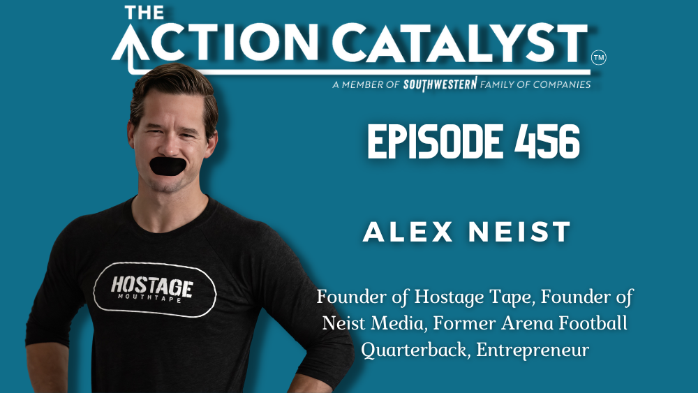 Hostage Situation, with Alex Neist – Episode 456 of The Action Catalyst Podcast