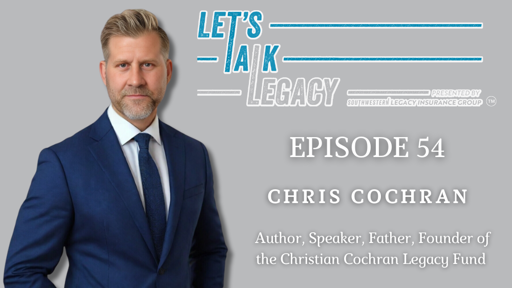 What’s Good About Today, with Chris Cochran – Episode 54 of Let’s Talk Legacy