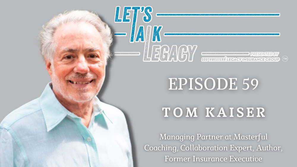 People Need The Touch, with Tom Kaiser – Episode 59 of Let’s Talk Legacy