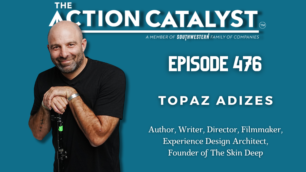 The Answer Is In {THE AND}, with Topaz Adizes – Episode 476 of The Action Catalyst Podcast