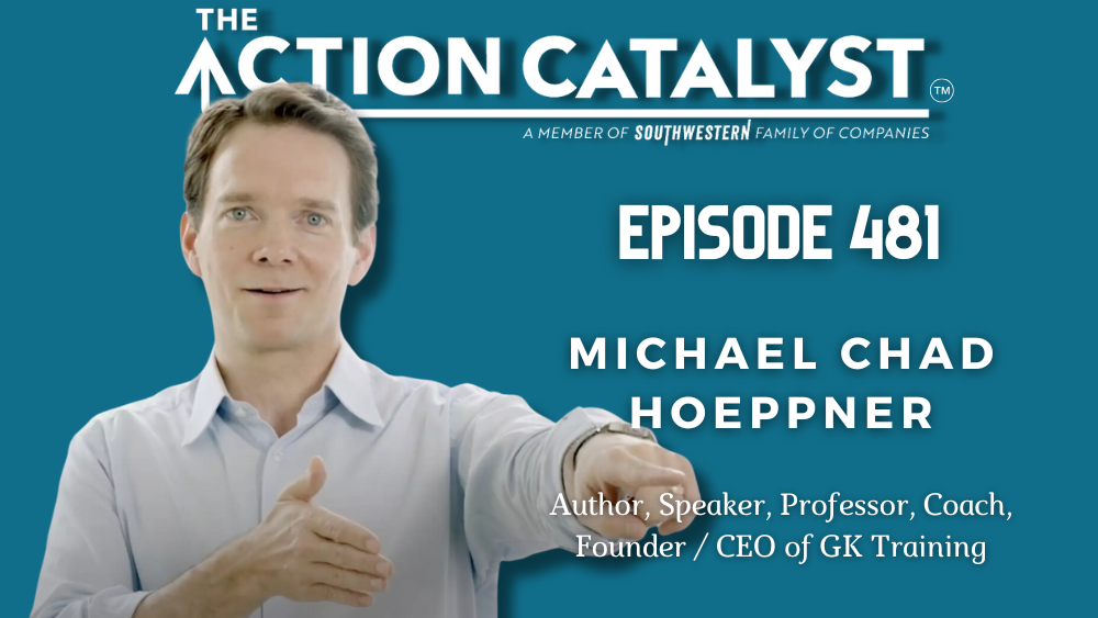 How To Talk Good and Stuff, with Michael Chad Hoeppner – Episode 481 of The Action Catalyst Podcast