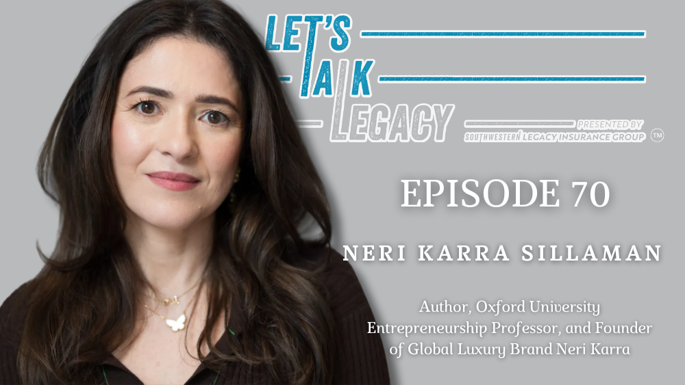 Pioneers of Legacy, with Neri Karra Sillaman – Episode 70 of Let’s Talk Legacy