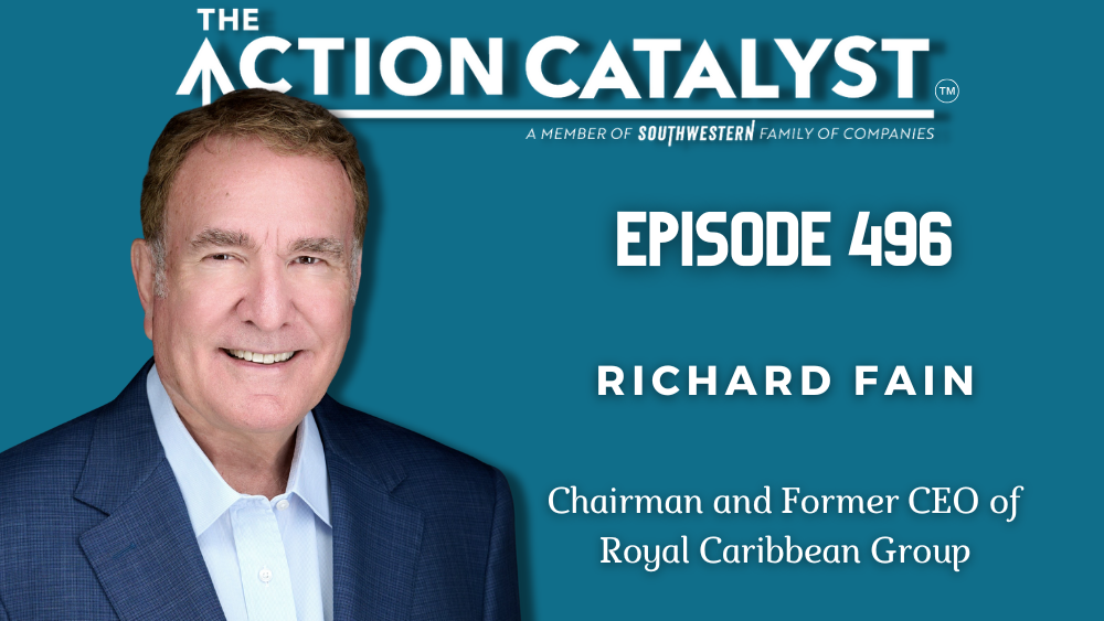 Delivering the WOW, with Richard Fain – Episode 496 of The Action Catalyst Podcast